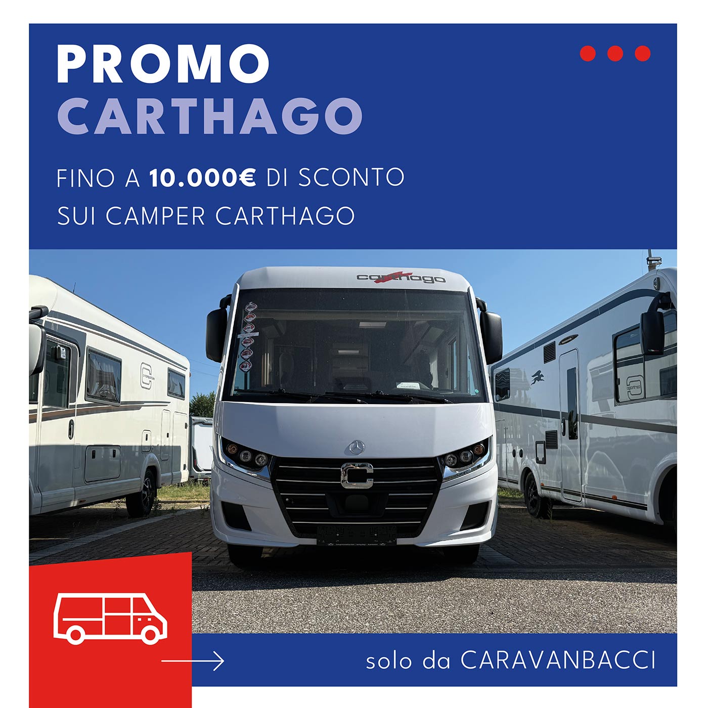 Promo Summer Deals Carthago 2025 - Caravanbacci